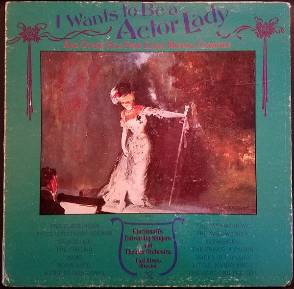I Want's To Be A Actor Lady: And Other Hits From Early Musical Comedies
